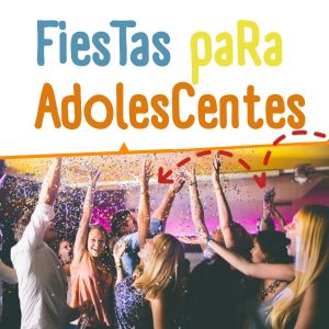 fiestas para adolescentes