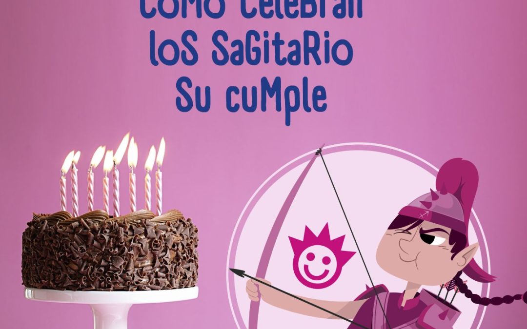 Cómo celebran su cumpleaños los Sagitario